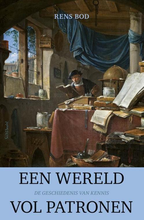 Een wereld vol patronen 9789035136793 Rens Bod, Boeken, Overige Boeken, Gelezen, Verzenden