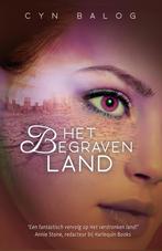 Het begraven land / De Getijden-serie / 3 9789492585905, Verzenden, Zo goed als nieuw, Cyn Balog