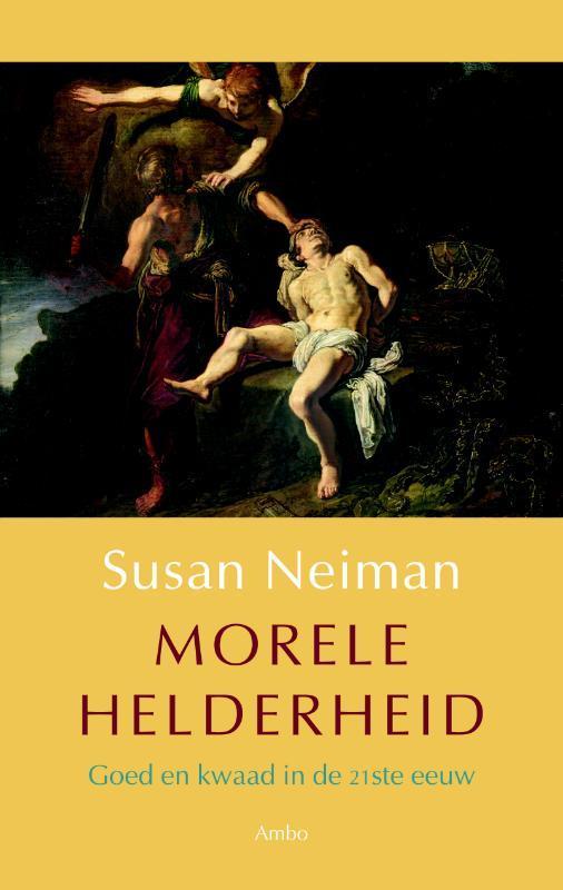 Morele helderheid 9789026321559 Susan Neiman, Livres, Philosophie, Envoi