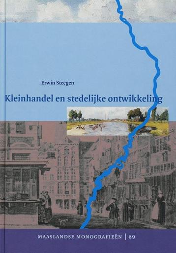 Kleinhandel en stedelijke ontwikkeling / Maaslandse, Verzenden, E. Steegen