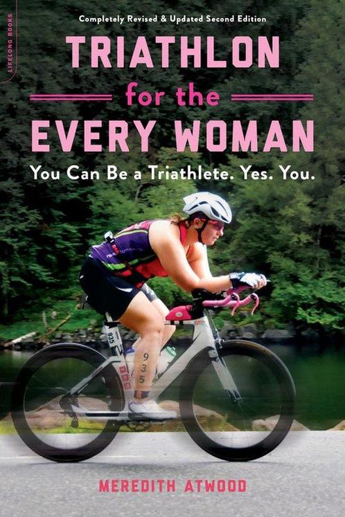 Triathlon for the Every Woman 9780738285436 Meredith Atwood, Boeken, Taal | Engels, Gelezen, Verzenden