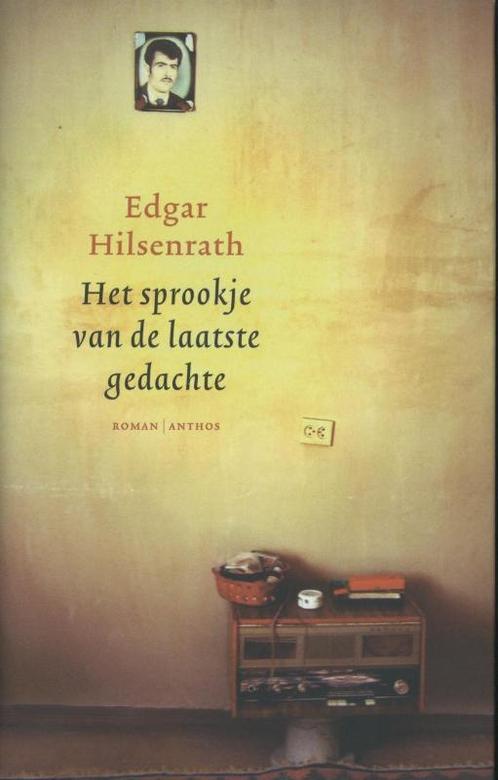 Het sprookje van de laatste gedachte 9789041414892, Boeken, Romans, Zo goed als nieuw, Verzenden