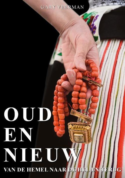 OUD EN NIEUW 9789090354347 Gary Veerman, Boeken, Overige Boeken, Gelezen, Verzenden