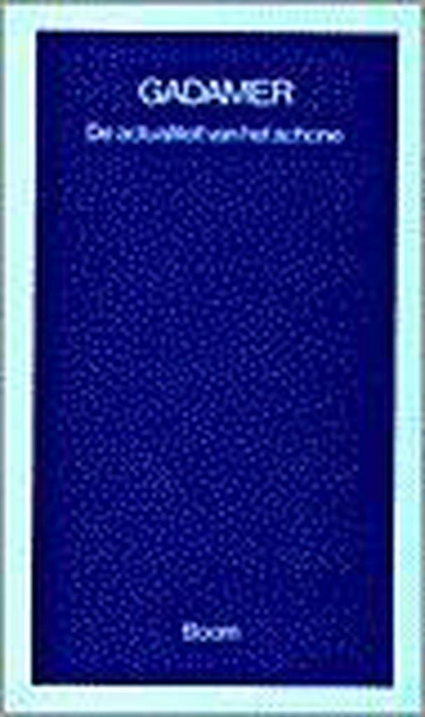 De actualiteit van het schone / Boom esthetica 9789053520383, Boeken, Filosofie, Zo goed als nieuw, Verzenden