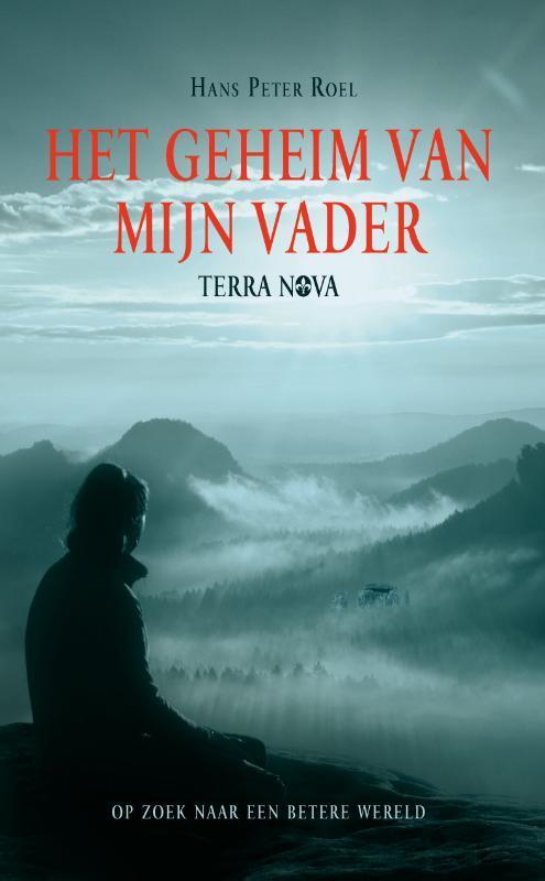 Het geheim van mijn vader 9789079677405 Hans Peter Roel, Boeken, Esoterie en Spiritualiteit, Gelezen, Verzenden