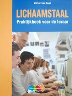 Lichaamstaal 9789055746507 V. van Geel, Boeken, Verzenden, Gelezen, V. van Geel