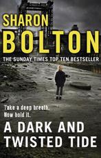Dark & Twisted Tide 9780552166386 Sharon Bolton, Verzenden, Zo goed als nieuw, Sharon Bolton