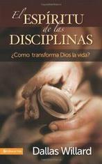 El Espiritu de Las Disciplinas: Como Transforma Dios La, Dallas Willard, Verzenden