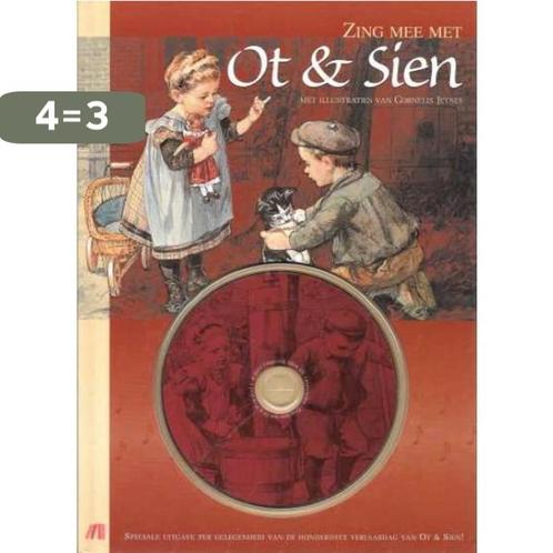 Zing mee met Ot & Sien Deel 1 9789075531664, Boeken, Overige Boeken, Gelezen, Verzenden