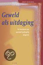 Geweld als uitdaging 9789050508681 Gabriël van den Brink, Boeken, Verzenden, Gelezen, Gabriël van den Brink