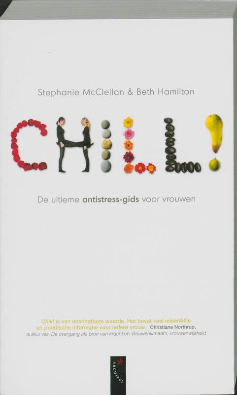 Chill! 9789063055615, Livres, Psychologie, Envoi