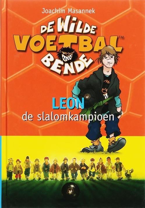 Leon, de slalomkampioen / De wilde voetbalbende / 1, Boeken, Kinderboeken | Jeugd | 10 tot 12 jaar, Gelezen, Verzenden