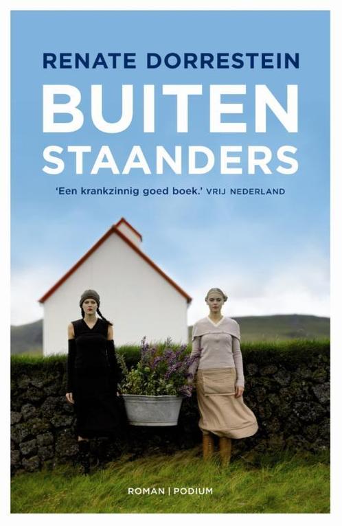 Buitenstaanders 9789057596230 Renate Dorrestein, Boeken, Romans, Zo goed als nieuw, Verzenden