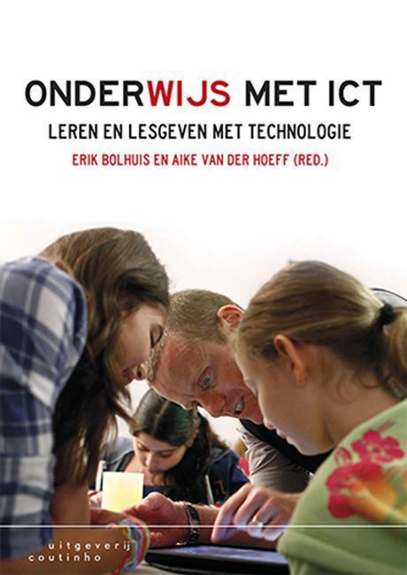 Onderwijs met ICT 9789046903391 Erik Bolhuis, Boeken, Studieboeken en Cursussen, Zo goed als nieuw, Verzenden