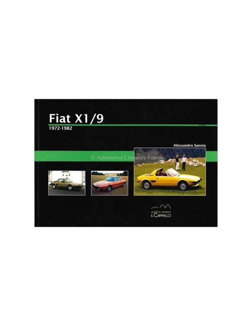 1972 - 1982 - FIAT X1/9 - HISTORICA - BOEK - ALESSANDRO, Livres, Autos | Livres
