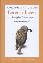 Leren te leven 9789055941599 Gordon Livingston, Verzenden, Gelezen, Gordon Livingston