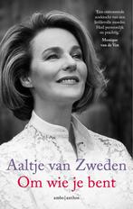 Om wie je bent 9789026345739 Aaltje van Zweden, Boeken, Verzenden, Gelezen, Aaltje van Zweden