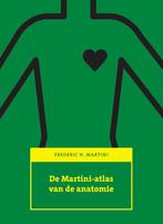 De Martini-atlas van de anatomie - Frederic H. Martini - 978, Boeken, Studieboeken en Cursussen, Verzenden, Nieuw