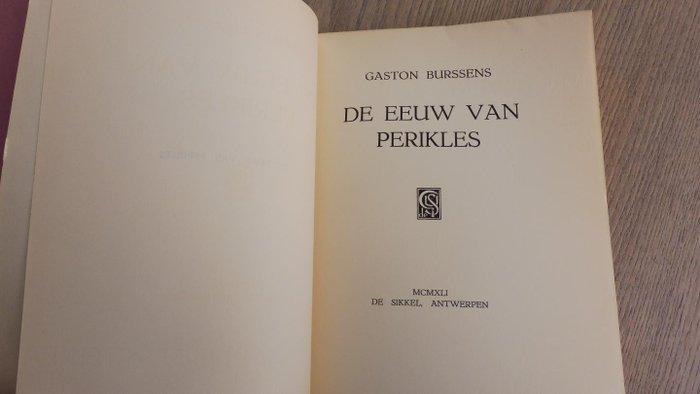 Gaston Burssens - De Eeuw van Perikles - 1941, Antiek en Kunst, Antiek | Boeken en Manuscripten