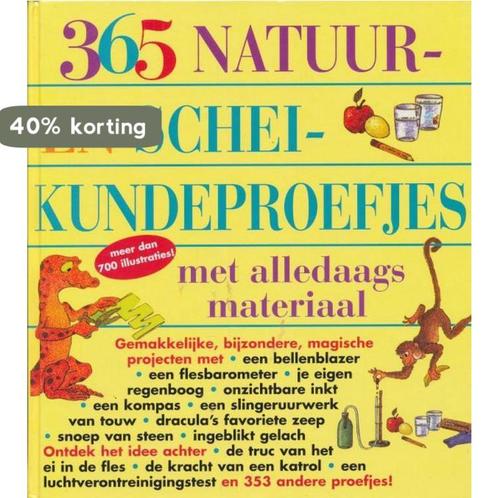 365 natuur- en scheikundeproefjes met alledaagse materialen, Boeken, Overige Boeken, Gelezen, Verzenden