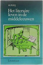 Het literaire leven in de middeleeuwen 9789024780389, Boeken, Gelezen, Herman Pleij, Verzenden