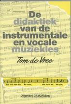 Didactiek van de instrumentale 9789071309083 T. de Vree, Boeken, Verzenden, Gelezen, T. de Vree