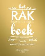 Het RAK Boek - Random Acts of Kindness 9789401437073, Verzenden, Gelezen, Elise de Rijck
