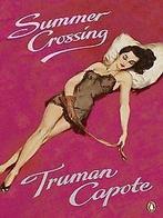 Summer Crossing  Capote, Truman  Book, Gelezen, Capote, Truman, Verzenden