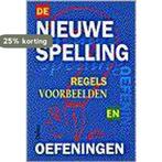 De nieuwe spelling 9789024362363 Gie van Roosbroeck, Boeken, Verzenden, Gelezen, Gie van Roosbroeck