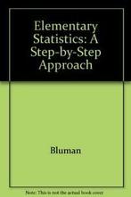 Elementary Statistics: A Step-by-Step Approach By Bluman, Bluman, Zo goed als nieuw, Verzenden