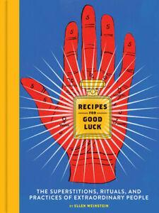 Recipes for good luck: the superstitions, rituals, and, Boeken, Overige Boeken, Gelezen, Verzenden