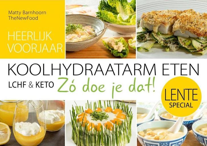 Lentespecial Koolhydraatarm KETO / Koolhydraatarm eten Zó, Boeken, Kookboeken, Zo goed als nieuw, Verzenden