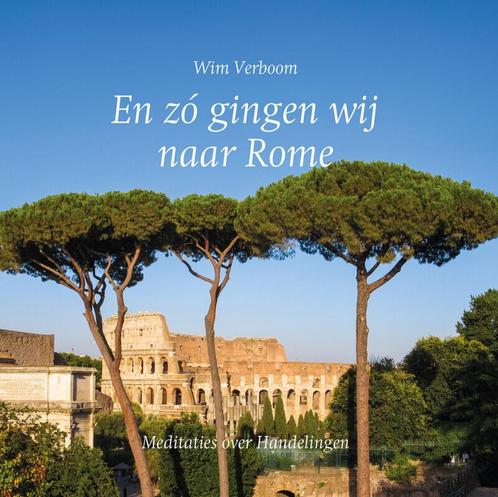 En zó gingen wij naar Rome (9789043541589, W. Verboom), Boeken, Studieboeken en Cursussen, Nieuw, Verzenden