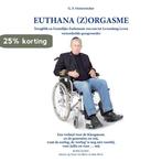 Euthana (Z)orgasme 9789083384702 G.F. Oesterreicher, Verzenden, Zo goed als nieuw, G.F. Oesterreicher