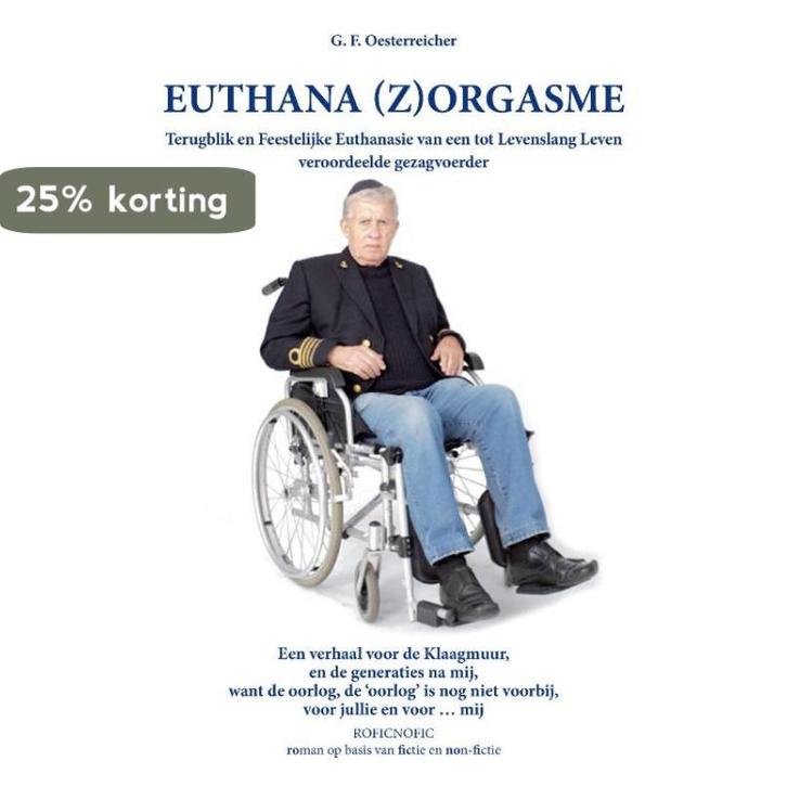 Euthana (Z)orgasme 9789083384702 G.F. Oesterreicher, Boeken, Romans, Zo goed als nieuw, Verzenden