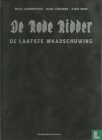 Rode Ridder, De [Vandersteen] - De laatste waarschuwing -..., Eén stripboek, Verzenden, Zo goed als nieuw, Legendre, Marc.