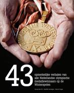 43 opmerkelijke verhalen van alle Nederlandse olympische, Gelezen, Gerard den Elt, nvt, Verzenden