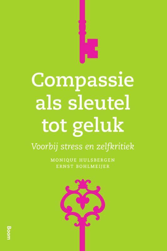 Compassie als sleutel tot geluk 9789089536723, Boeken, Psychologie, Zo goed als nieuw, Verzenden