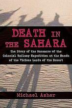 Death in the Sahara: The Lords of the Desert and the Tim..., Asher, Michael, Verzenden