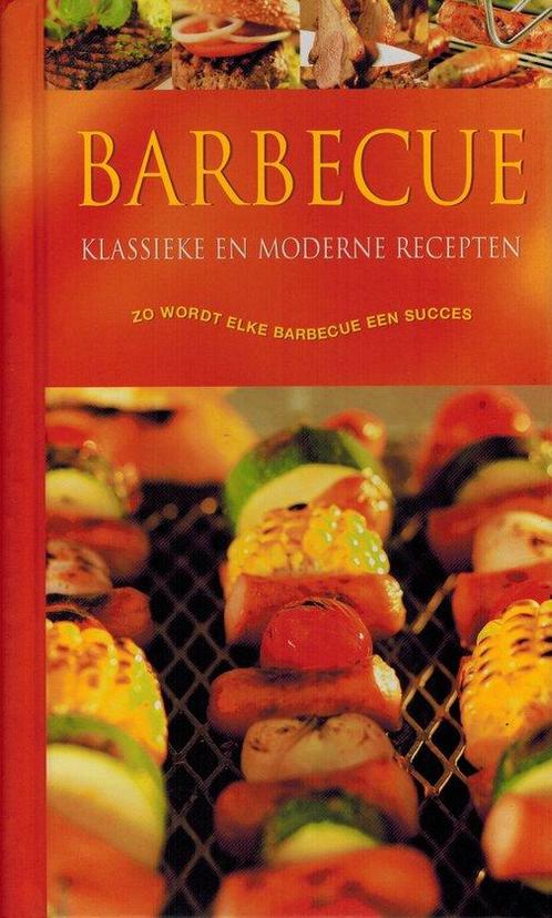 Barbecue - Klassieke en moderne gerechten 9781405444804, Livres, Livres Autre, Envoi