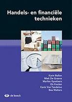Handels- en financiële technieken 9789045546193, Karin Bellon, Miek De Graeve, Verzenden