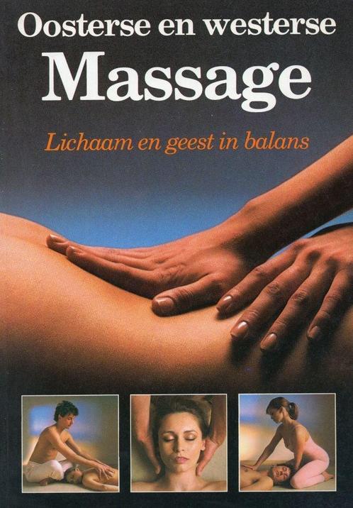 Oosterse en westerse massage - Lucinda Lidell - 978902300580, Livres, Ésotérisme & Spiritualité, Envoi