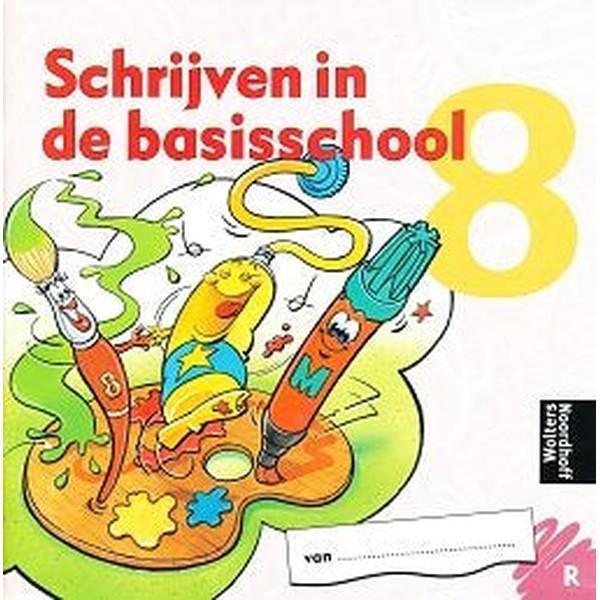 Schrijven in de basisschool (2) Schrijfschrift 8 rechtshandi, Boeken, Schoolboeken, Verzenden