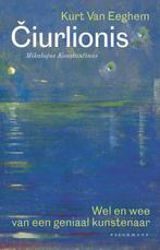 iurlionis Mikalojus Konstantinas 9789464015652, Boeken, Verzenden, Gelezen, Kurt Van Eeghem