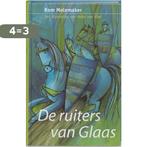 De ruiters van Glaas 9789026997747 Rom Molemaker, Boeken, Verzenden, Gelezen, Rom Molemaker