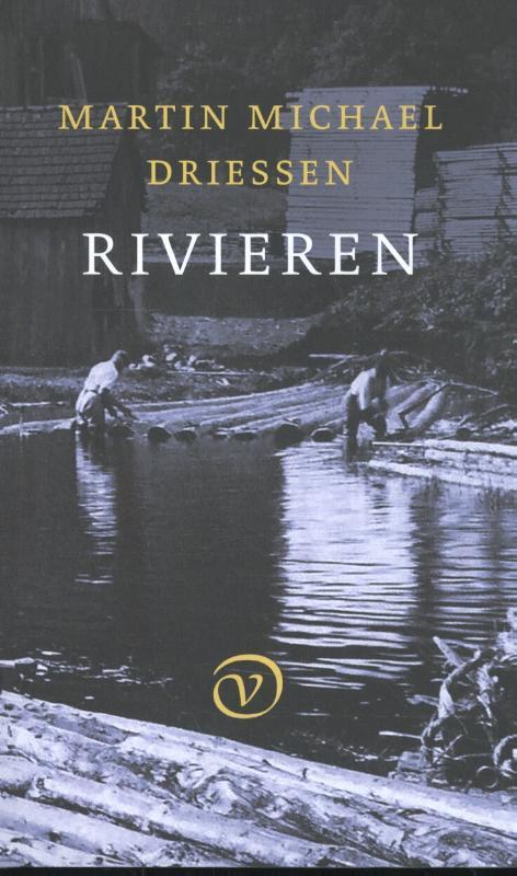 Rivieren 9789028282377 M.M. Driessen, Boeken, Romans, Zo goed als nieuw, Verzenden