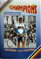 Champions: Historiek Belgische wielrenners / Historique des, Nieuw, Nederlands, Verzenden