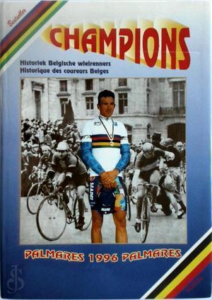 Champions: Historiek Belgische wielrenners / Historique des, Boeken, Taal | Overige Talen, Verzenden