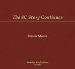 The 8C Story Continues - Simon Moore, Alfa Romeo 8C, Simon Moore, Verzenden