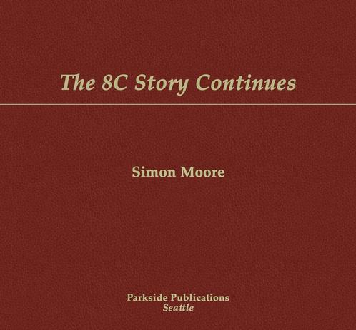 The 8C Story Continues - Simon Moore, Alfa Romeo 8C, Livres, Autos | Livres, Envoi